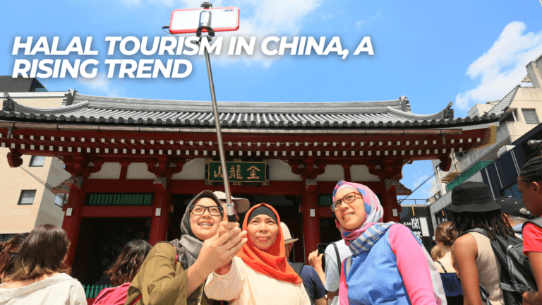 Halal Tourism In China, A Rising Trend