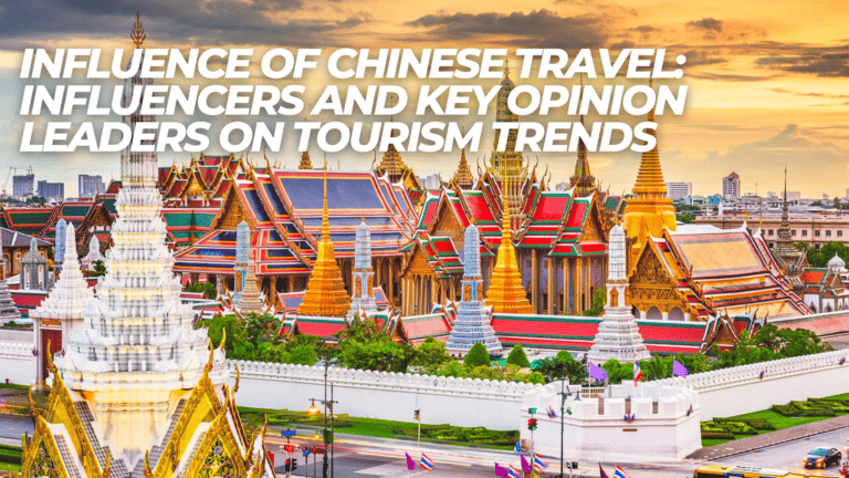 Influence of Chinese Travel Influencers and Key Opinion Leaders on Tourism Trends